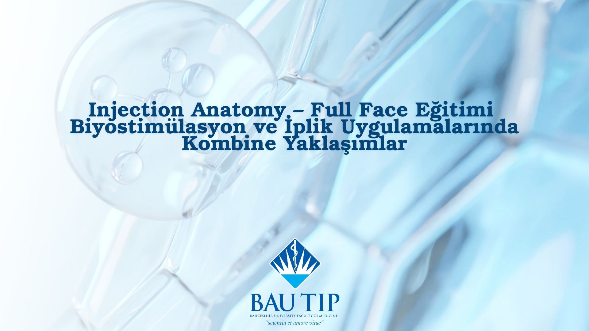 Tıp Fakültesi Ev Sahipliğinde Novus Arge'nin Düzenlediği Medikal Estetikte Kapsamlı Eğitim Gerçekleştirildi